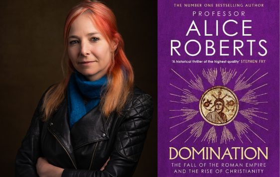 A composite of a headshot of Alice Roberts and her book jacket The Domination