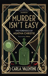 Murder Isnt Easy The Forensics of Agatha Christie Paperback