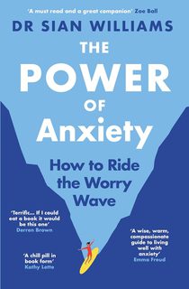 The Power of Anxiety: How to Ride the Worry Wave (Paperback)