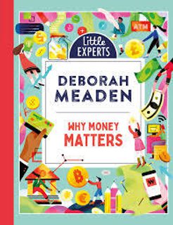 Why Money Matters - Little Experts